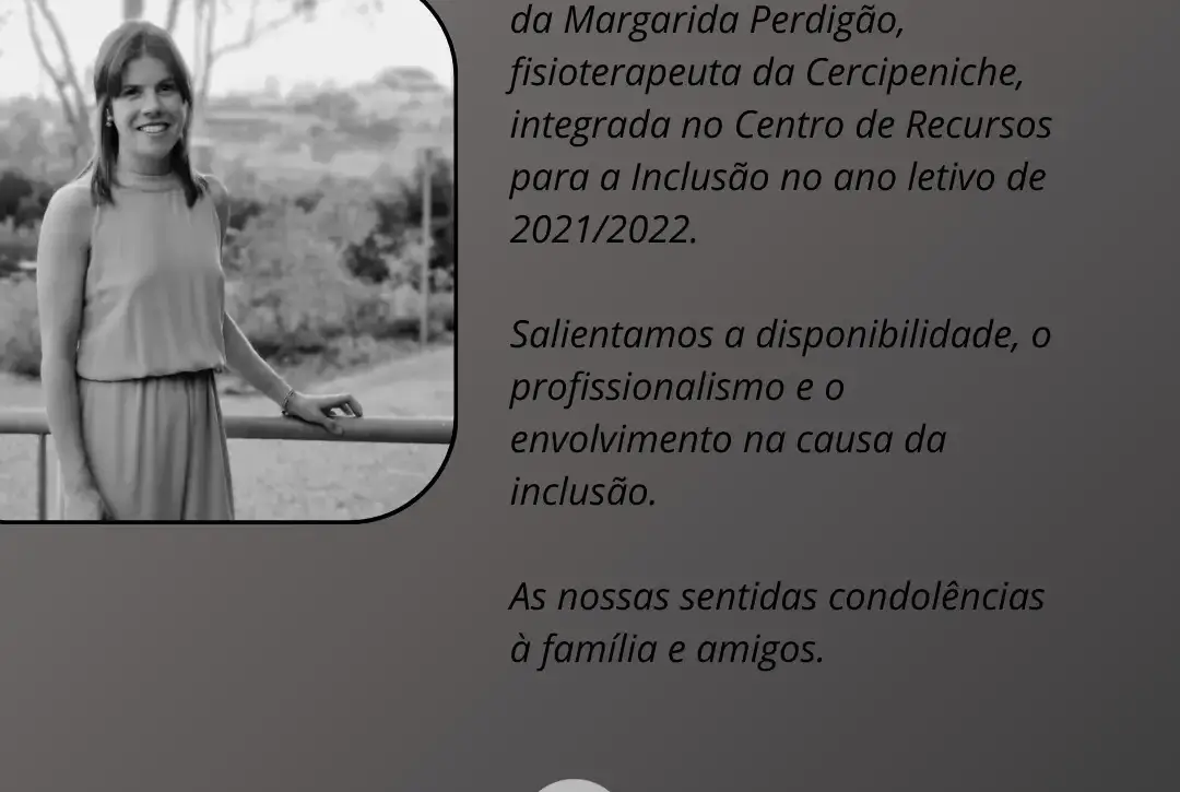 Nota de Pesar da Dra. Margarida Perdigão, antiga colaboradora da Cercipeniche