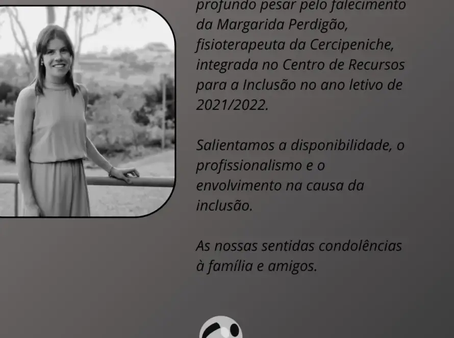 Nota de Pesar da Dra. Margarida Perdigão, antiga colaboradora da Cercipeniche