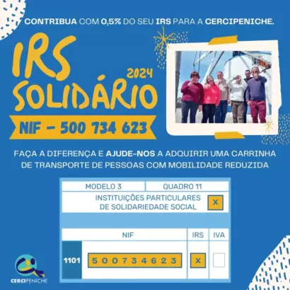 Imagem da Campanha do IRS Solidário 2024, por parte da Cercipeniche