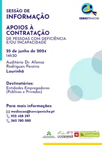 Cartaz da Sessão de Informação, referente aos Apoios à Contratação de Pessoas com Deficiência e/ou Incapacidade